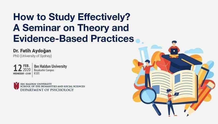How to Study Effectively? A Seminar on Theory and Evidence-Based Practices